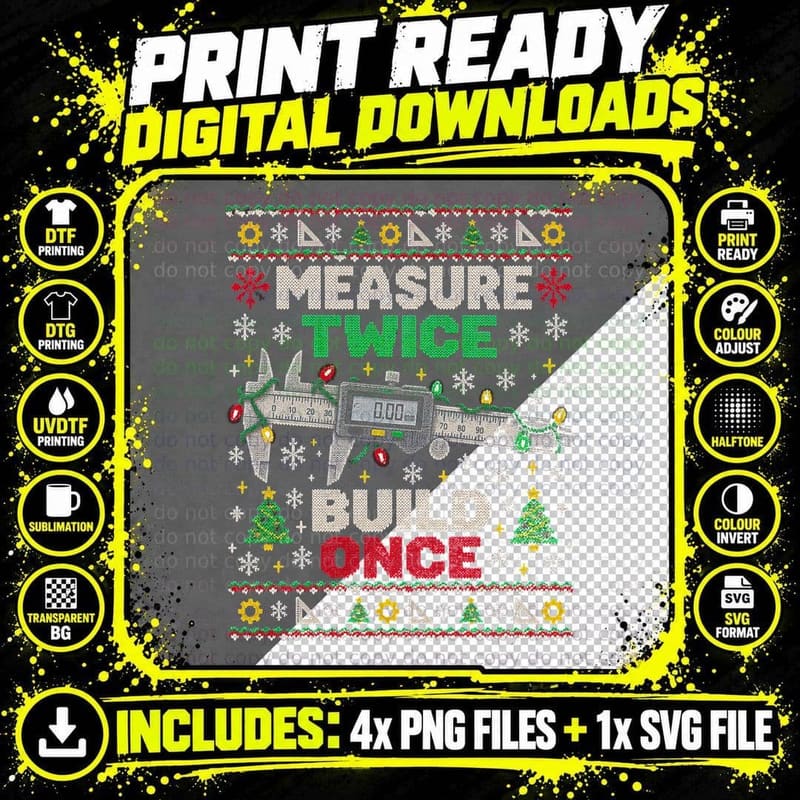 Measure Twice Build Once Engineer Callipers Ugly Xmas Png SVG Digital Bundle