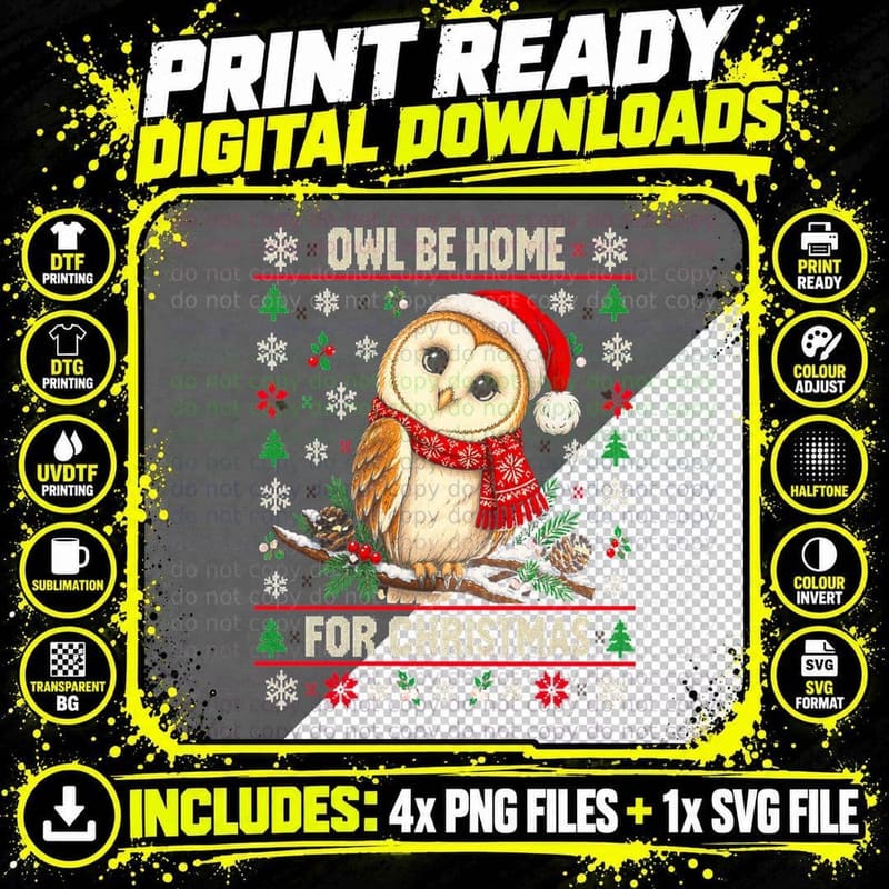 Owl Be Home for Christmas Bird in Scarf Funny Pun Ugly Png SVG Digital Bundle