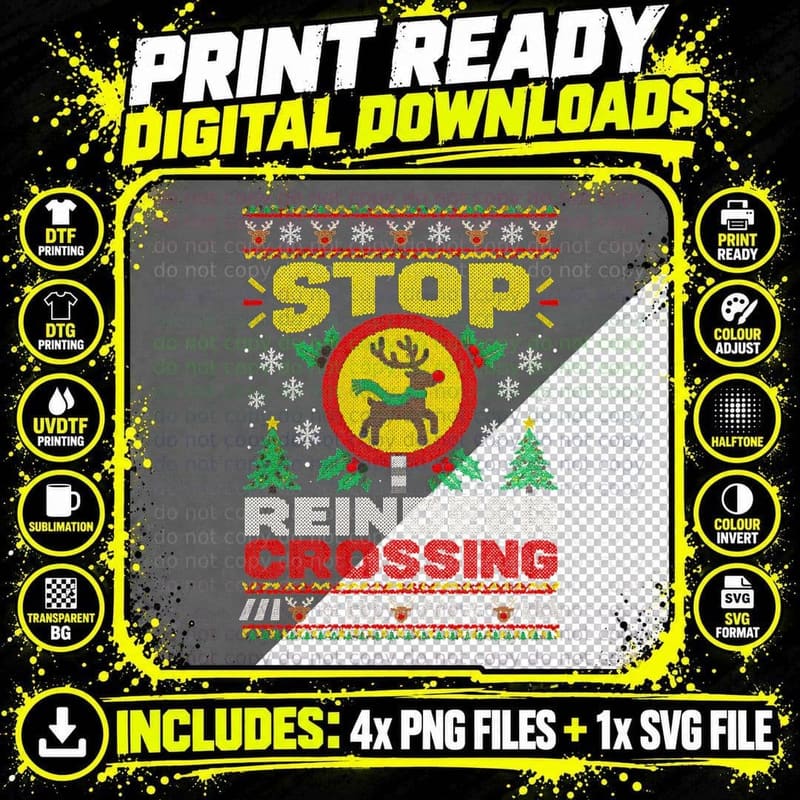 Stop Reindeer Crossing Lollipop Lady Sign Ugly Xmas Png SVG Digital Bundle