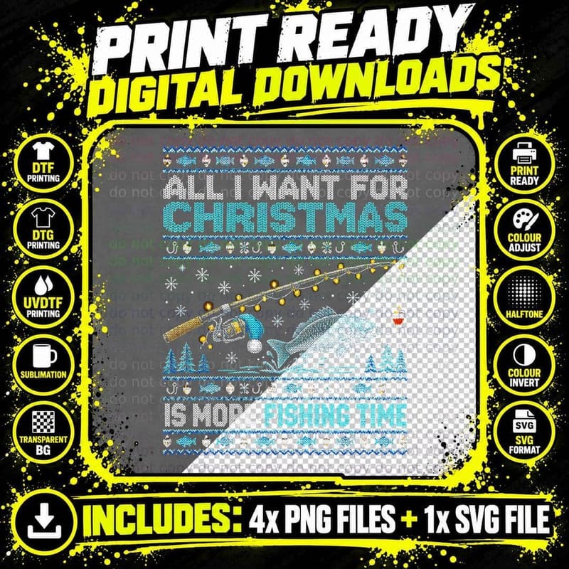 All I Want For Christmas Is More Fishing Time Fisherman Png SVG Digital Bundle
