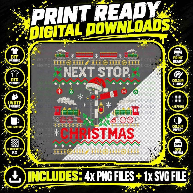 Next Stop Christmas Train Driver Ugly Sweater Railway Png SVG Digital Bundle