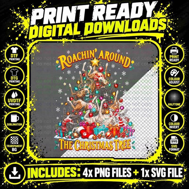 Roachin' Around The Christmas Tree Greyhound Funny Dog Png SVG Digital Bundle
