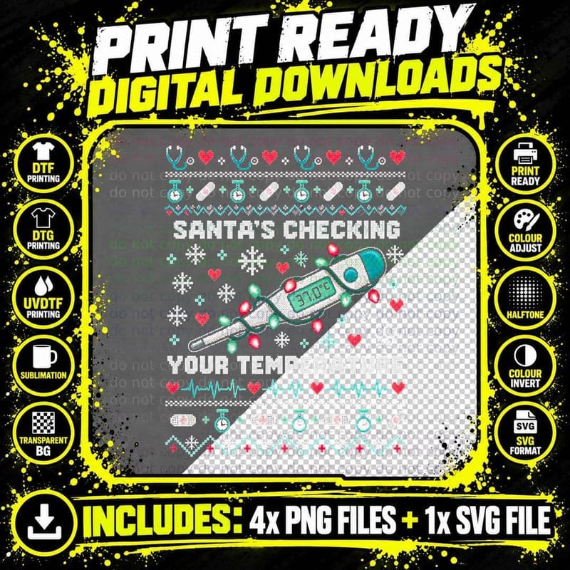 Santa's Checking Your Temperature Nurse Christmas Ugly Png SVG Digital Bundle