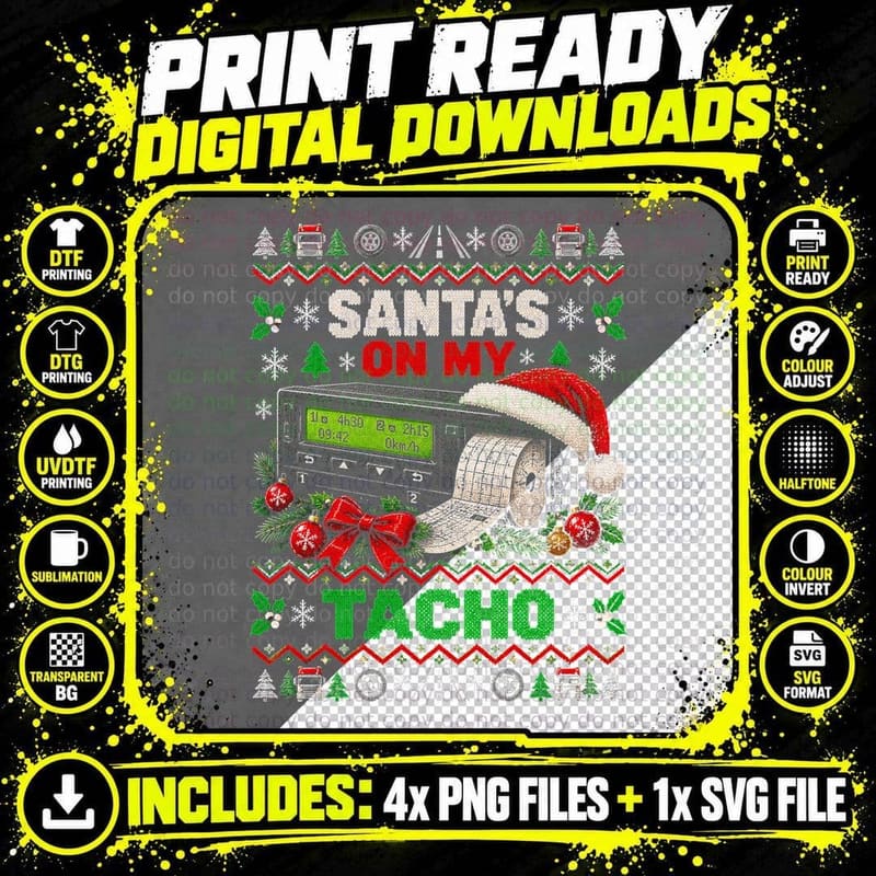 Santa's On My Tacho HGV Lorry Driver Christmas Ugly Png SVG Digital Bundle