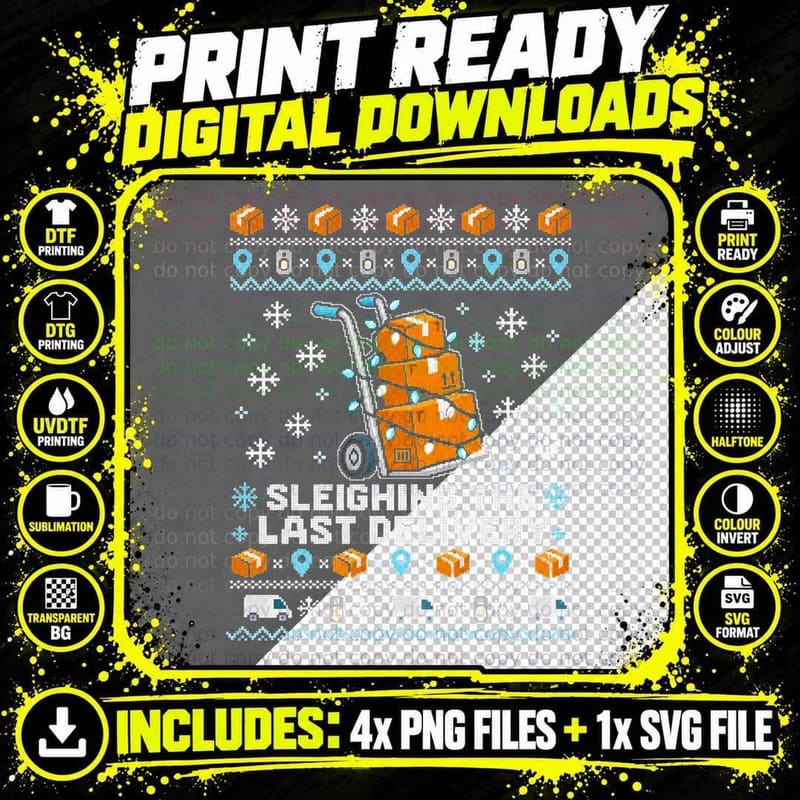Sleighing The Last Delivery Driver Christmas Jumper Png SVG Digital Bundle