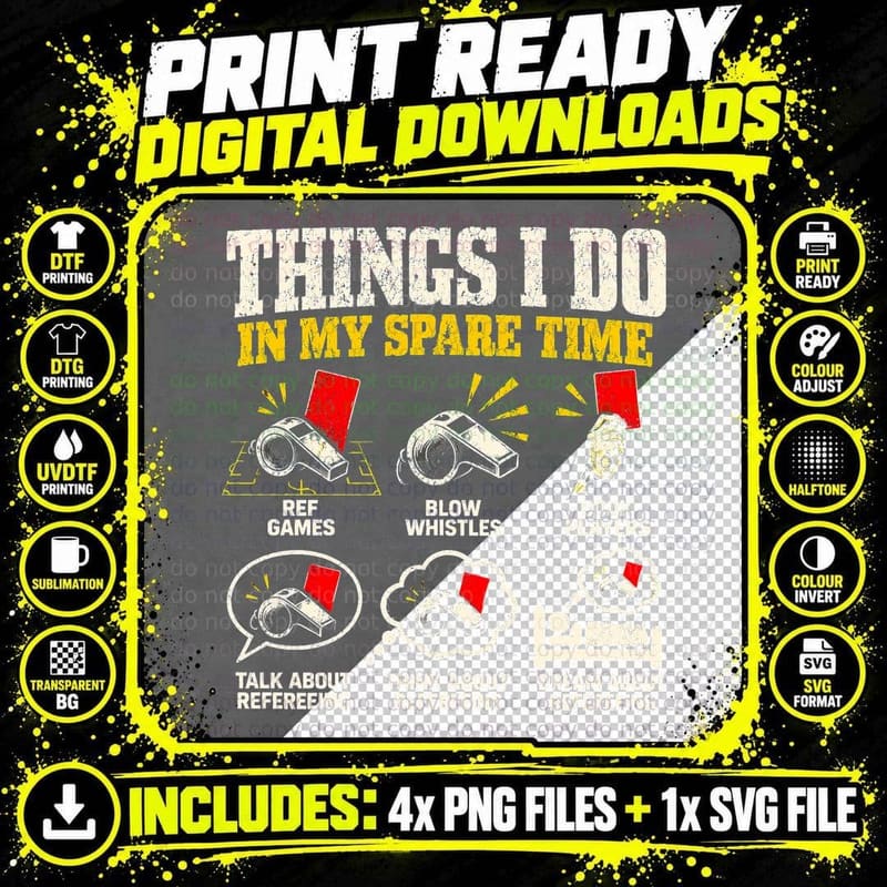 Football Referee Things I Do In My Spare Time Ref Red Png SVG Digital Bundle