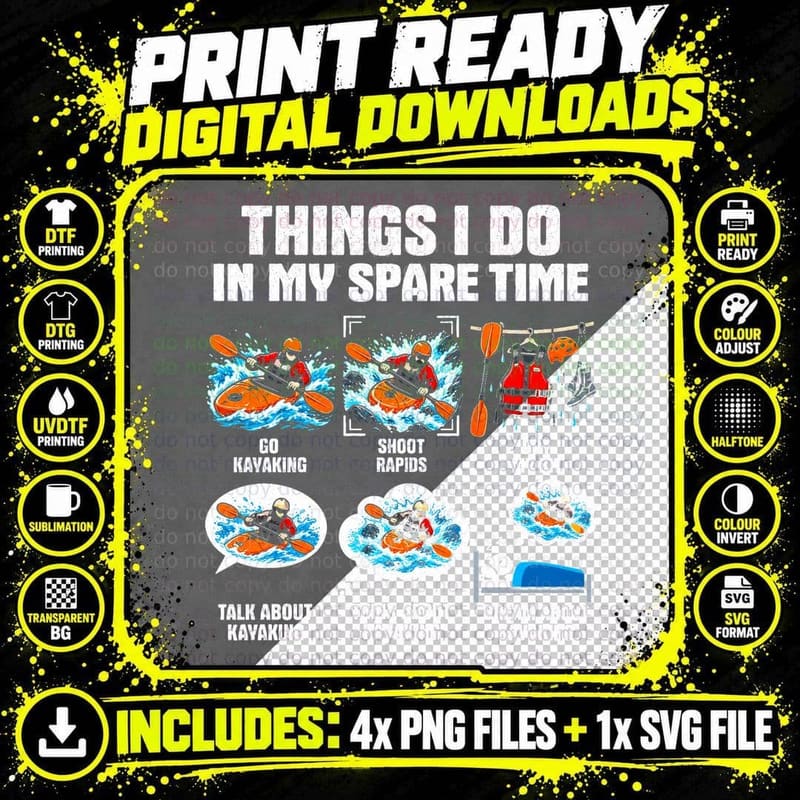 Kayaking Things I Do In My Spare Time Kayaker Whitewater Png SVG Digital Bundle