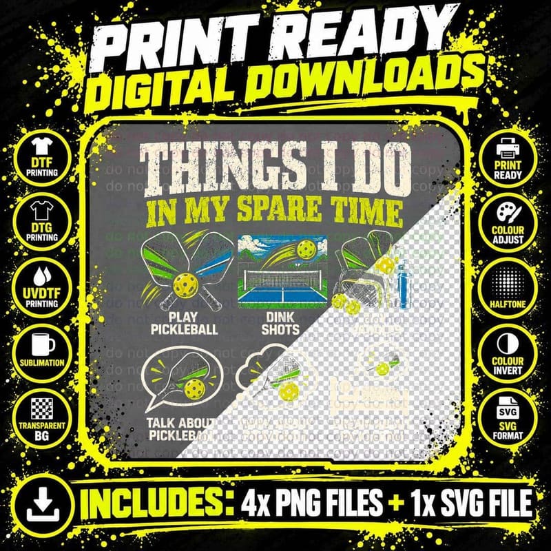 Pickleball Things I Do In My Spare Time Funny Player Png SVG Digital Bundle