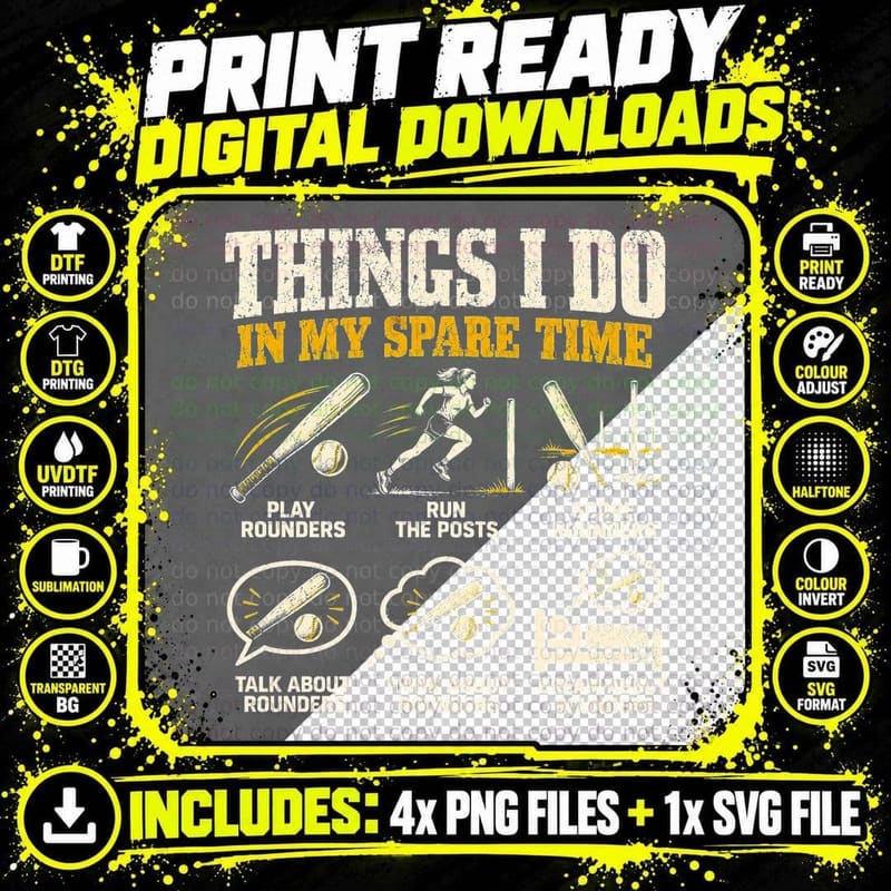 Rounders Things I Do In My Spare Time British Bat Ball Png SVG Digital Bundle