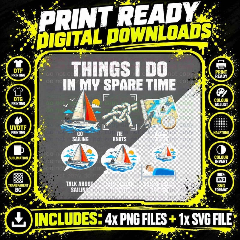 Sailing Things I Do In My Spare Time Funny Sailor Boat Png SVG Digital Bundle