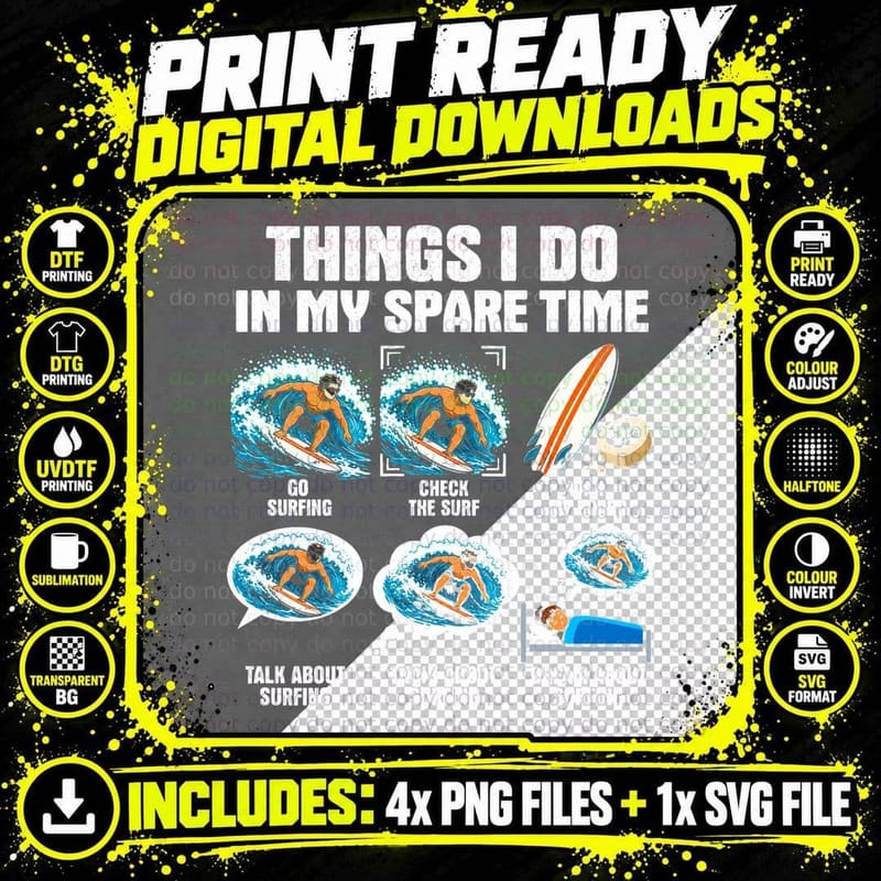 Surfing Things I Do In My Spare Time Funny Surfer Png SVG Digital Bundle