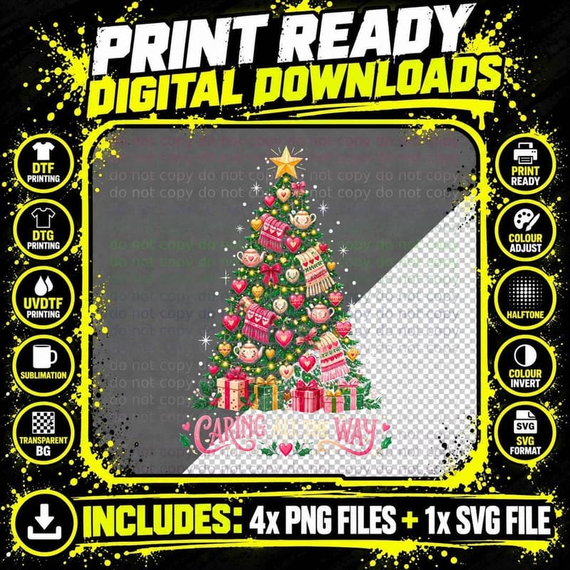 Carer Christmas Tree Caring All The Way Care Worker Xmas Png SVG Digital Bundle