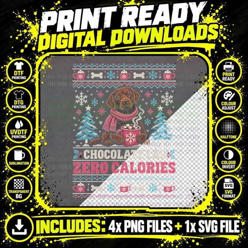 Chocolate Lab Hot Cocoa Zero Calories Christmas Jumper Png SVG Digital Bundle