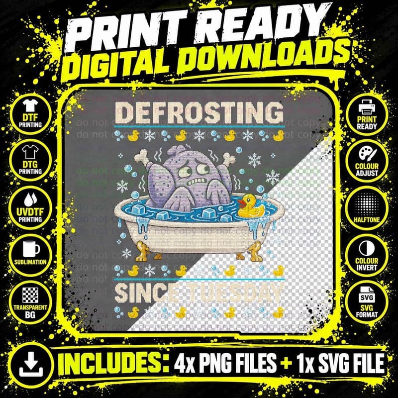 Frozen Turkey Defrosting in Bathtub Since Tuesday Png SVG Digital Bundle