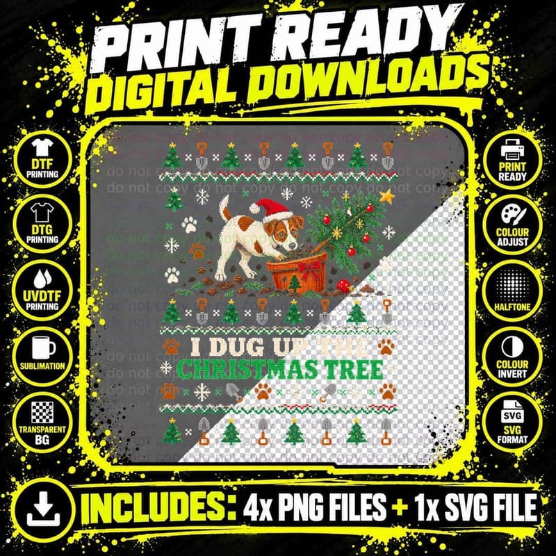 Jack Russell Terrier I Dug Up the Christmas Tree Png SVG Digital Bundle