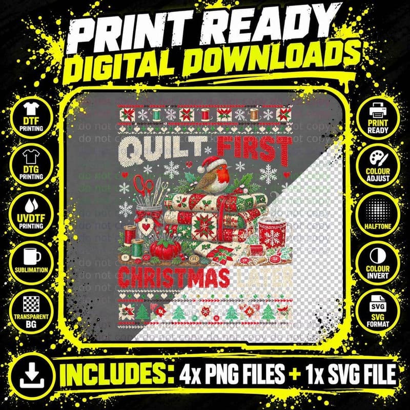 Quilt First Christmas Later Quilter Patchwork Ugly Png SVG Digital Bundle