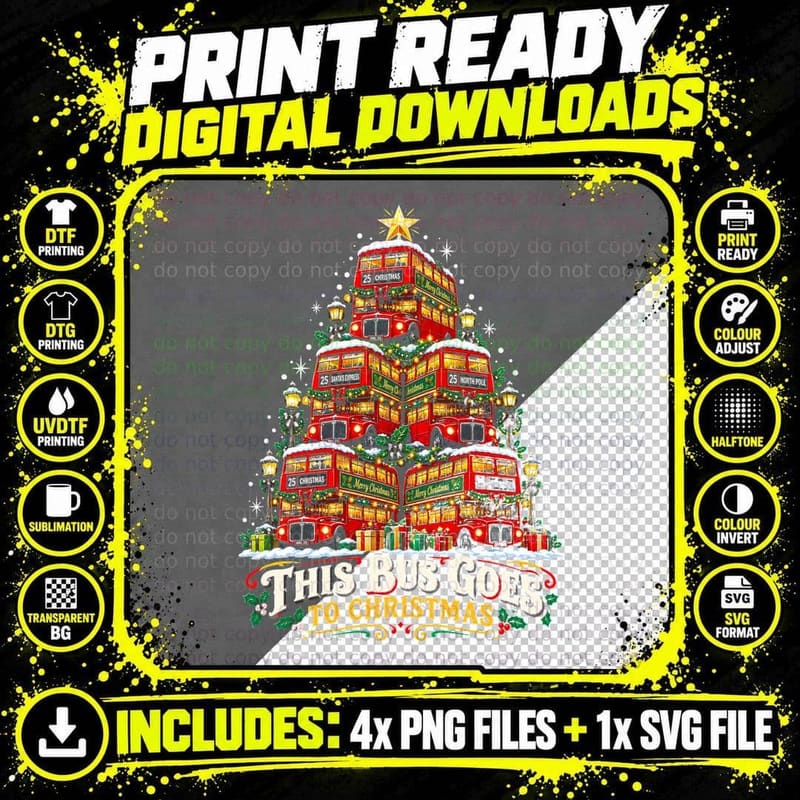 This Bus Goes to Christmas Red Double Decker Bus Tree Png SVG Digital Bundle