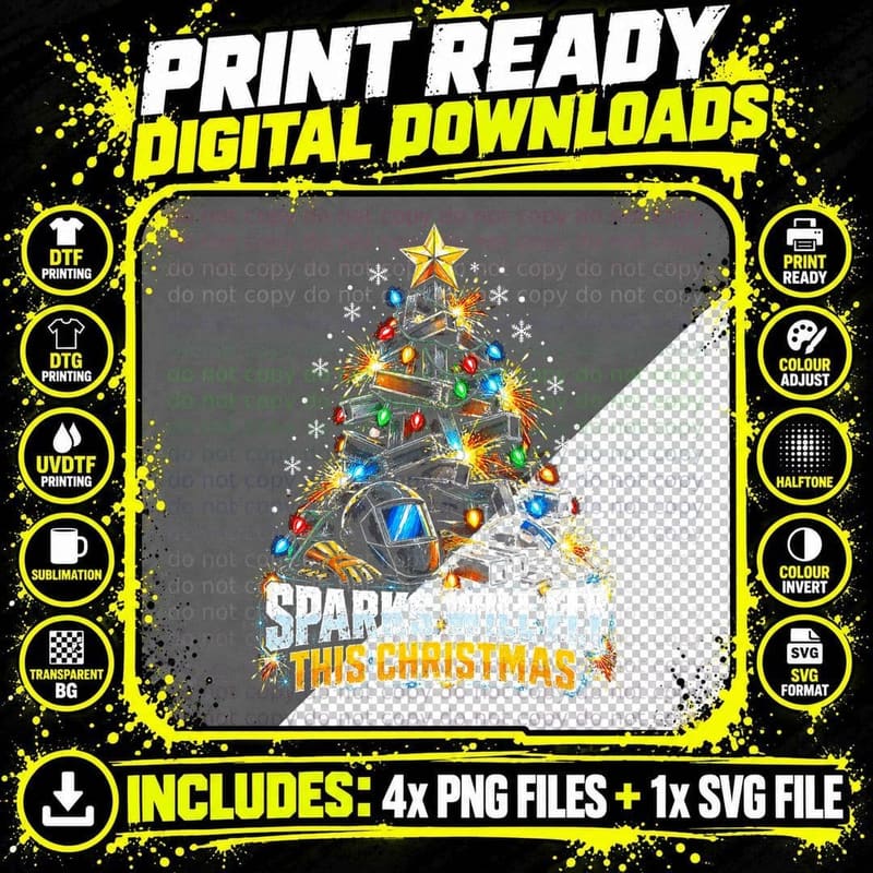 Welder Christmas Tree Sparks Will Fly This Christmas Png SVG Digital Bundle