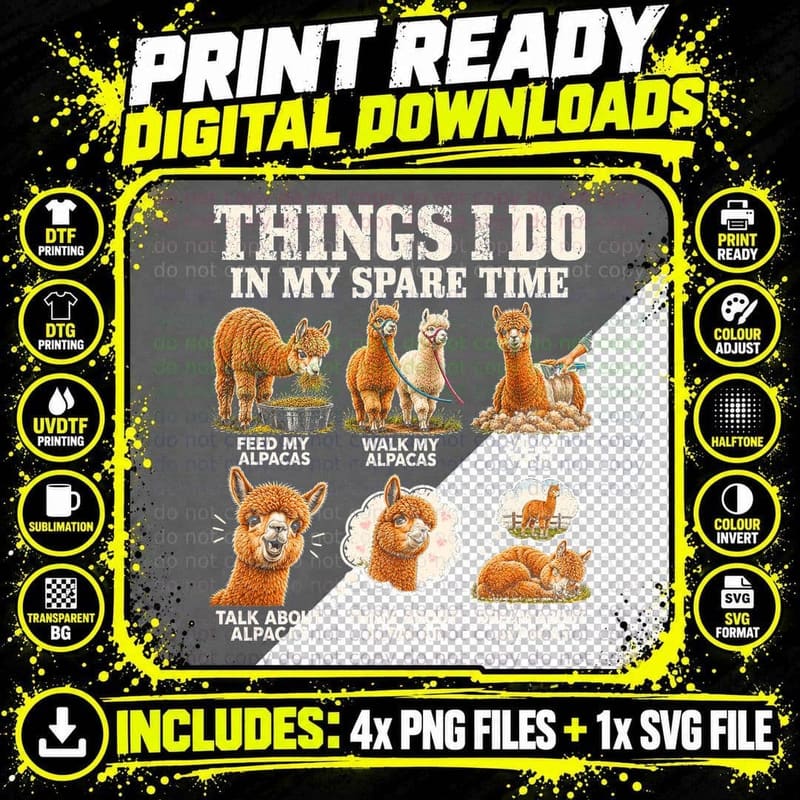 Things I Do in My Spare Time Alpacas Funny Alpaca Lover Png SVG Digital Bundle