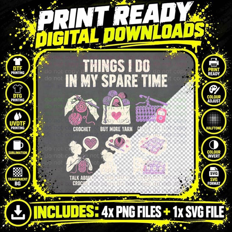 Things I Do in My Spare Time Crochet Funny Crocheter Png SVG Digital Bundle