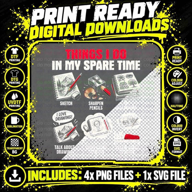 Things I Do in My Spare Time Drawing Funny Artist Png SVG Digital Bundle
