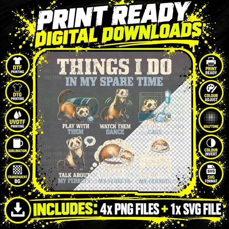 Things I Do in My Spare Time Ferret Lover Vintage Funny Png SVG Digital Bundle