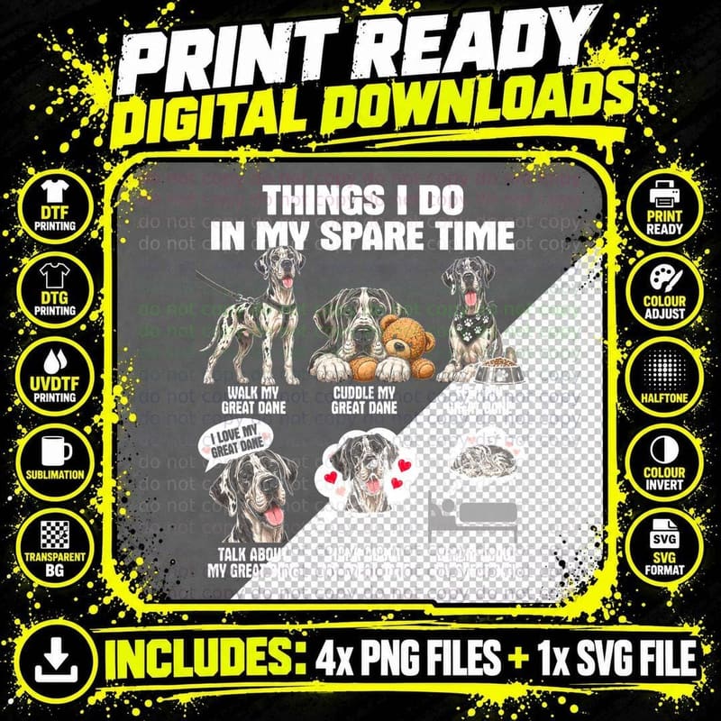 Things I Do in My Spare Time Great Dane Funny Giant Dog Png SVG Digital Bundle