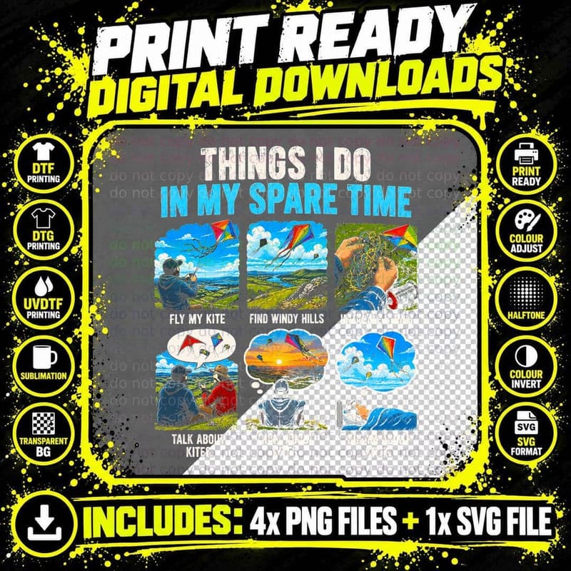 Things I Do in My Spare Time Kite Flying Funny Kite Png SVG Digital Bundle