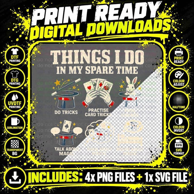 Things I Do in My Spare Time Magic Tricks Amateur Png SVG Digital Bundle