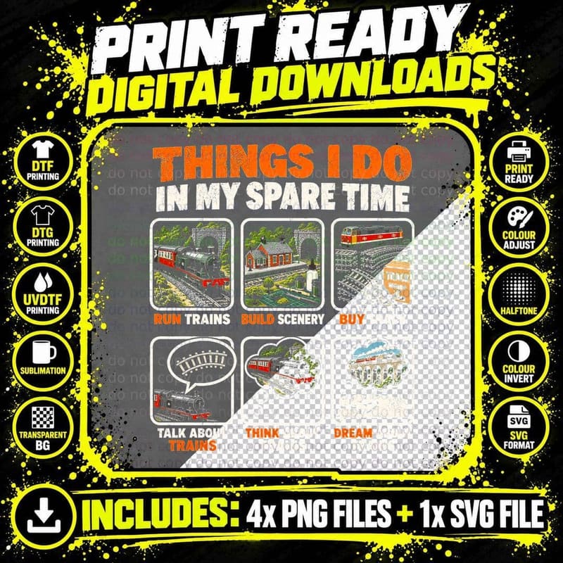 Things I Do in My Spare Time Model Railways Funny Model Png SVG Digital Bundle