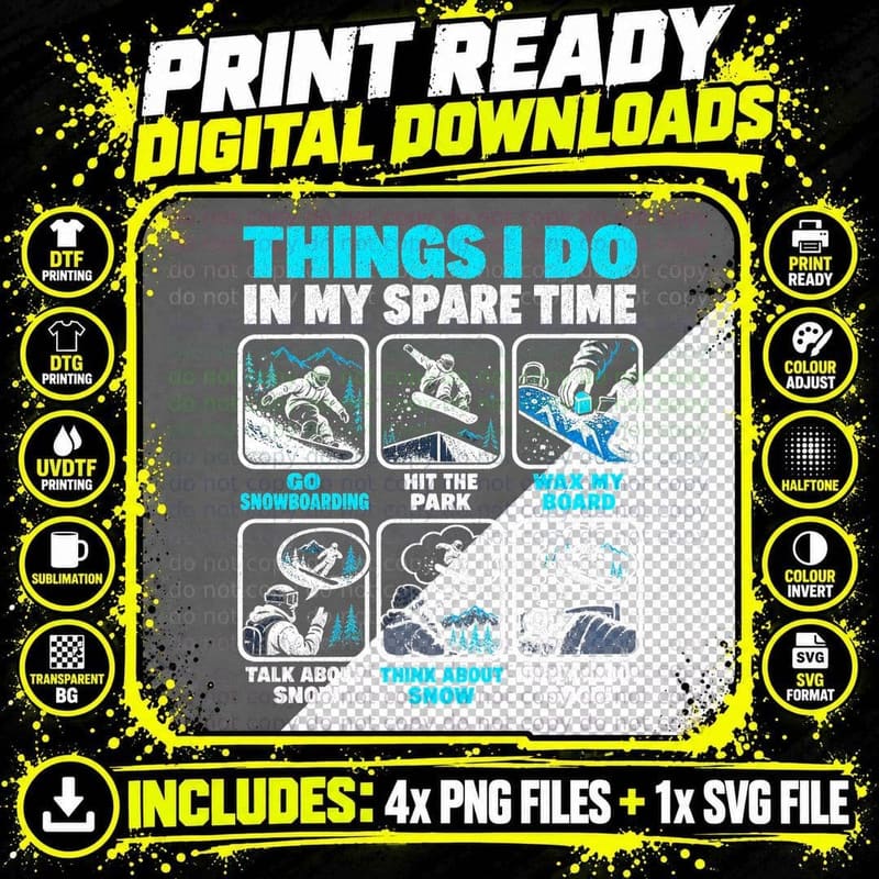 Things I Do in My Spare Time Snowboarding Funny Png SVG Digital Bundle