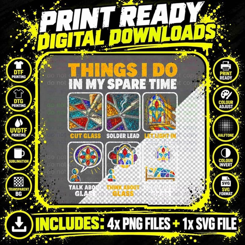 Things I Do in My Spare Time Stained Glass Funny Glass Png SVG Digital Bundle