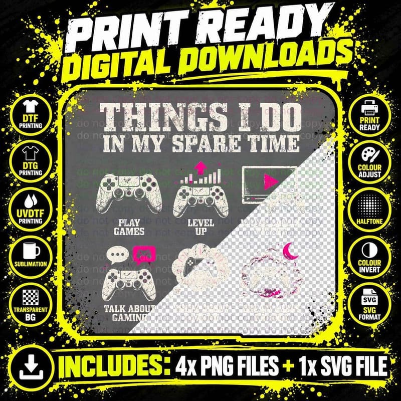 Things I Do in My Spare Time Video Games Gamer Png SVG Digital Bundle