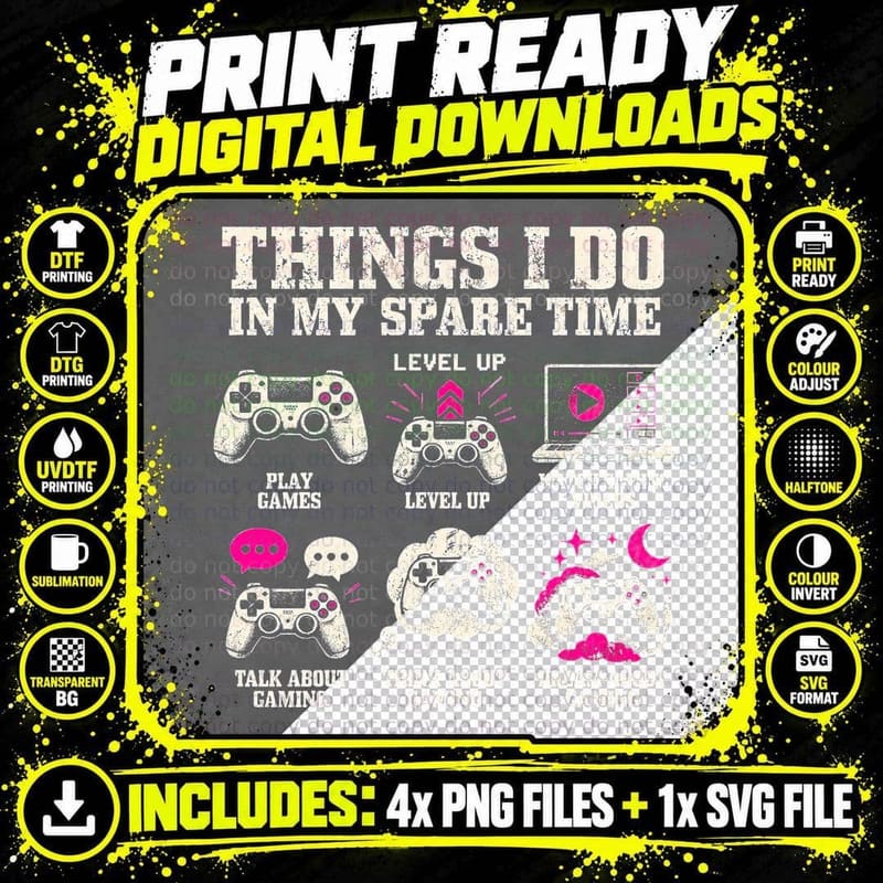 Things I Do in My Spare Time Video Games Gamer Png SVG Digital Bundle
