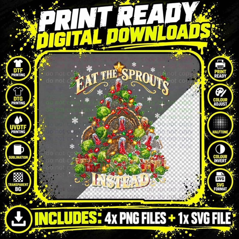 Eat the Sprouts Instead Christmas Turkey Watercolor Png SVG Digital Bundle