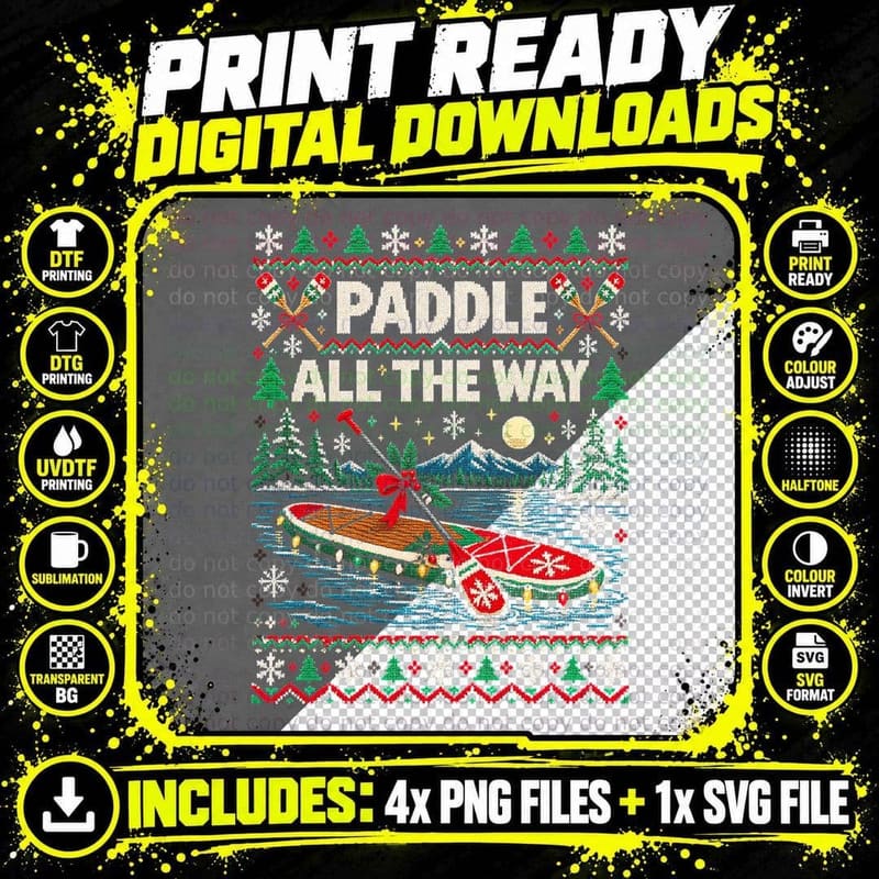 Paddle Boarding Christmas Ugly Sweater Paddle All The Png SVG Digital Bundle