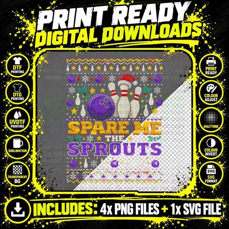Spare Me the Sprouts Ten Pin Bowling Christmas Ugly Png SVG Digital Bundle