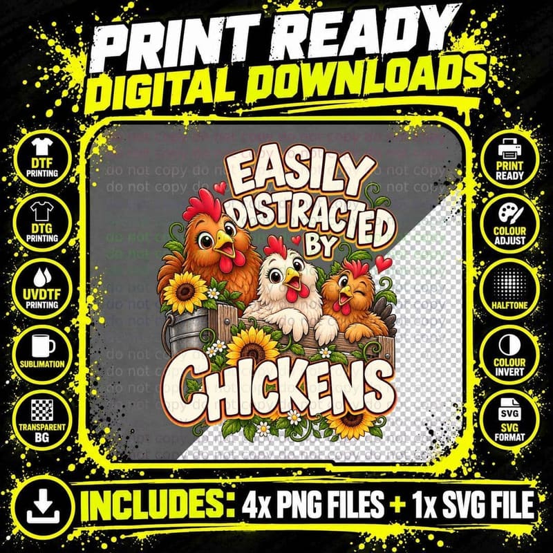 Easily Distracted By Chickens Funny Backyard Hen Lover Png SVG Digital Bundle