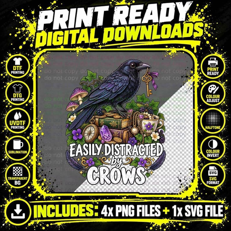 Easily Distracted By Crows Funny Crow Lover Gift Gothic Png SVG Digital Bundle