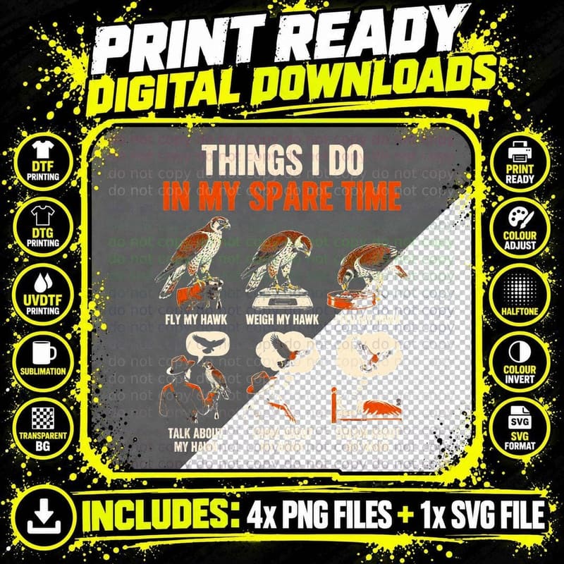 Falconry Things I Do In My Spare Time Fly My Hawk Png SVG Digital Bundle