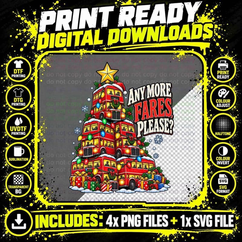 Any More Fares Please London Double Decker Bus Christmas Png SVG Digital Bundle