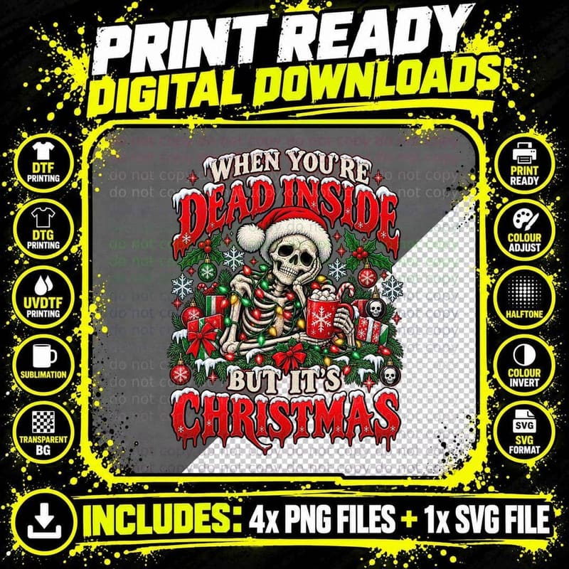 Dead Inside But Its Christmas Skeleton Hot Cocoa Gothic Png SVG Digital Bundle