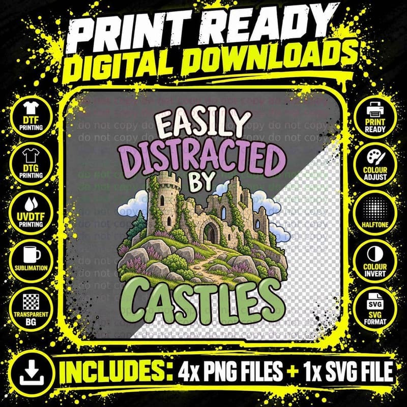 Castle Lover Funny Saying Medieval Ruins Scotland Cute Png SVG Digital Bundle