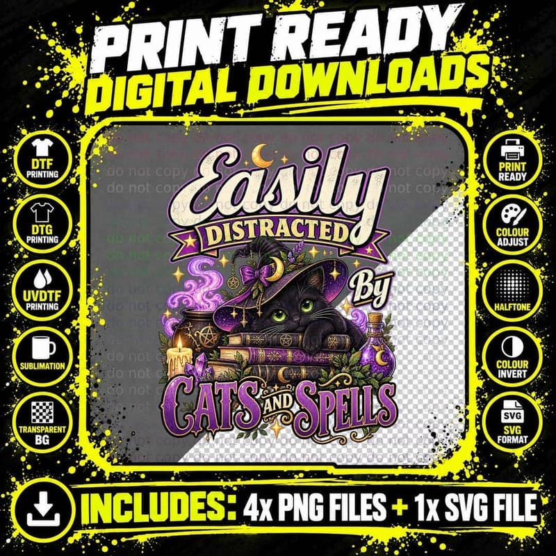 Easily Distracted By Cats And Spells Witchy Black Cat Png SVG Digital Bundle