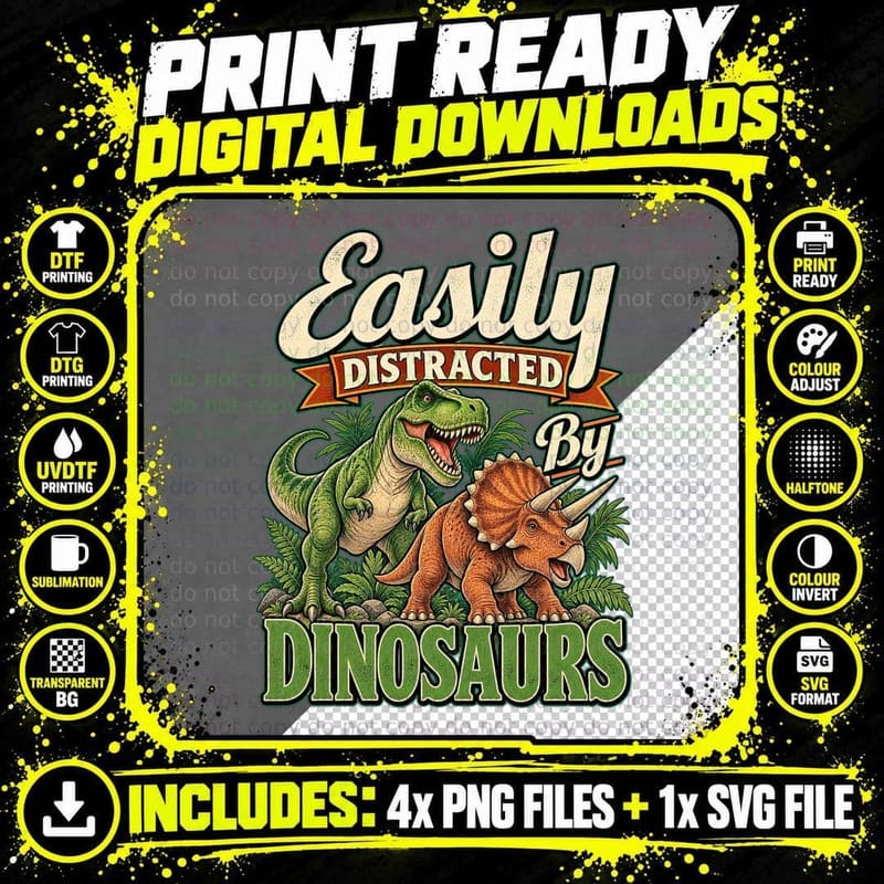 Easily Distracted By Dinosaurs Funny Retro T-Rex Png SVG Digital Bundle