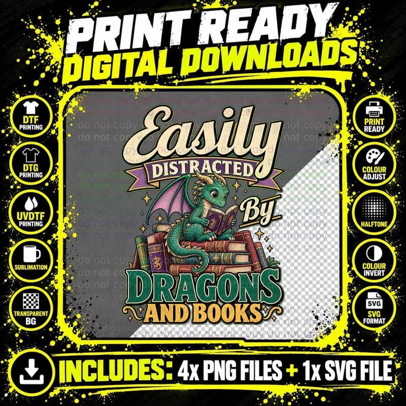 Easily Distracted By Dragons And Books Funny Fantasy Png SVG Digital Bundle