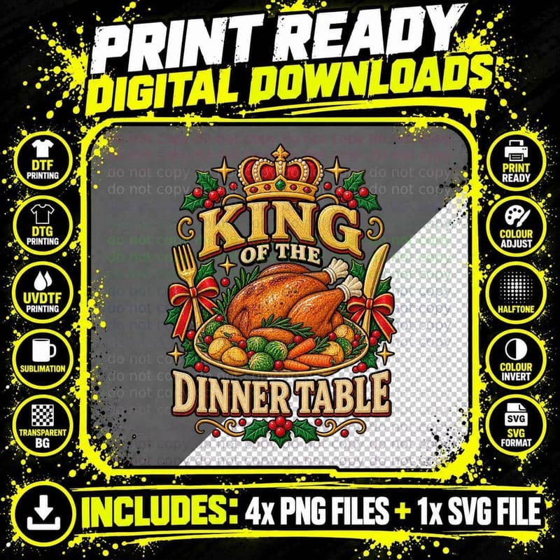 King Of The Dinner Table Roast Turkey Christmas Dinner Png SVG Digital Bundle