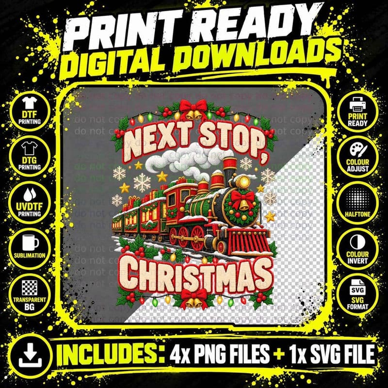 Next Stop Christmas Steam Train Ugly Sweater Railway Png SVG Digital Bundle