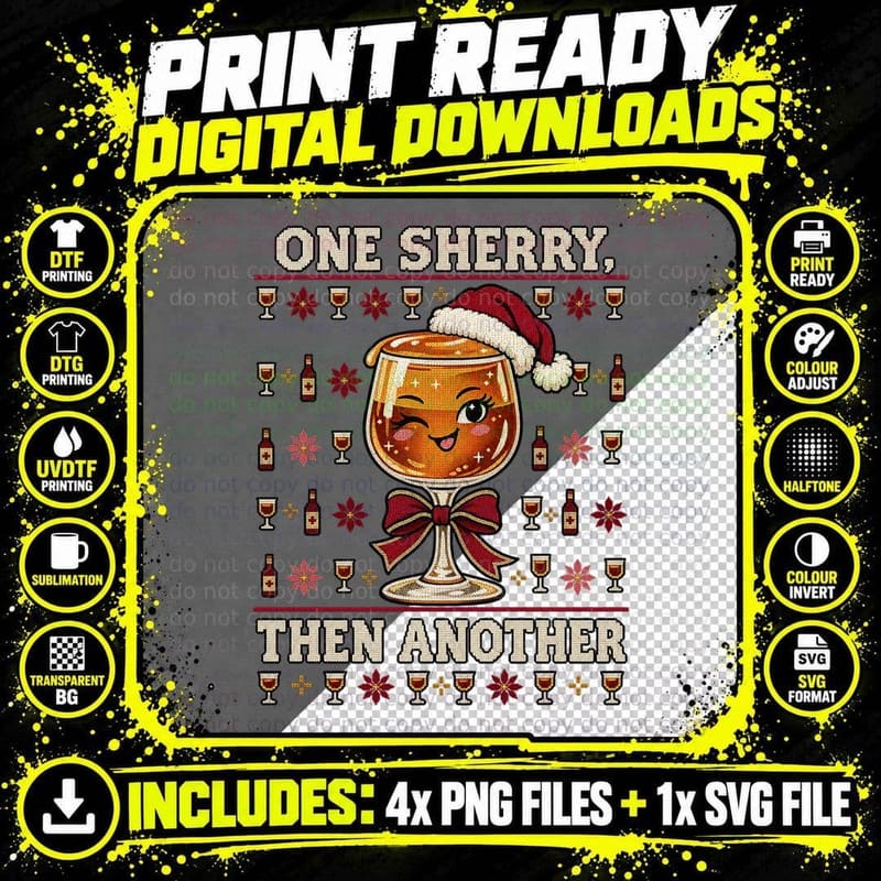 One Sherry Then Another Funny Santa Hat Sherry Glass Png SVG Digital Bundle