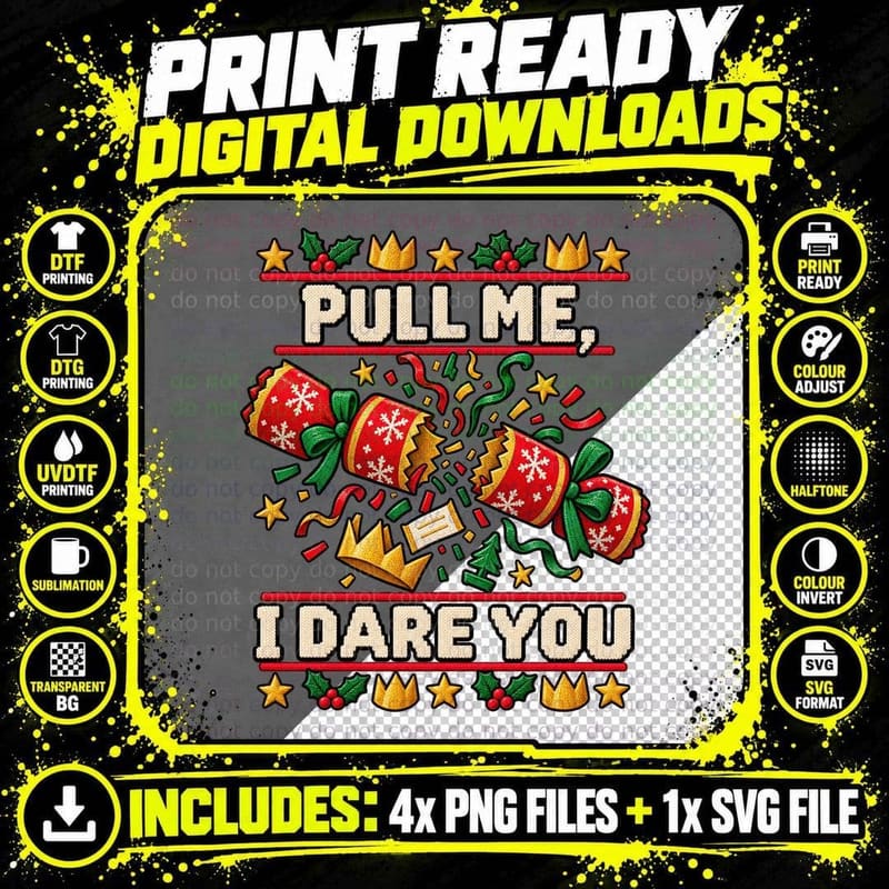 Pull Me I Dare You Funny Christmas Cracker Paper Crown Png SVG Digital Bundle